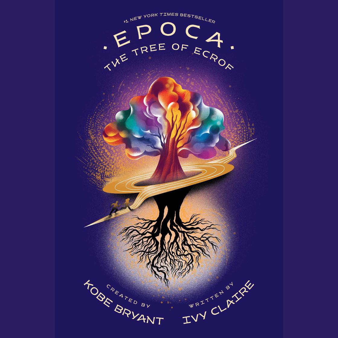 Epoca: The Tree of Ecrof by Ivy Claire