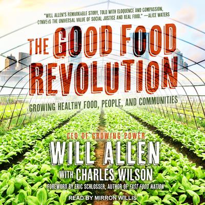 The Good Food Revolution