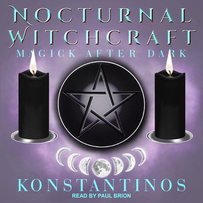 Nocturnal Witchcraft