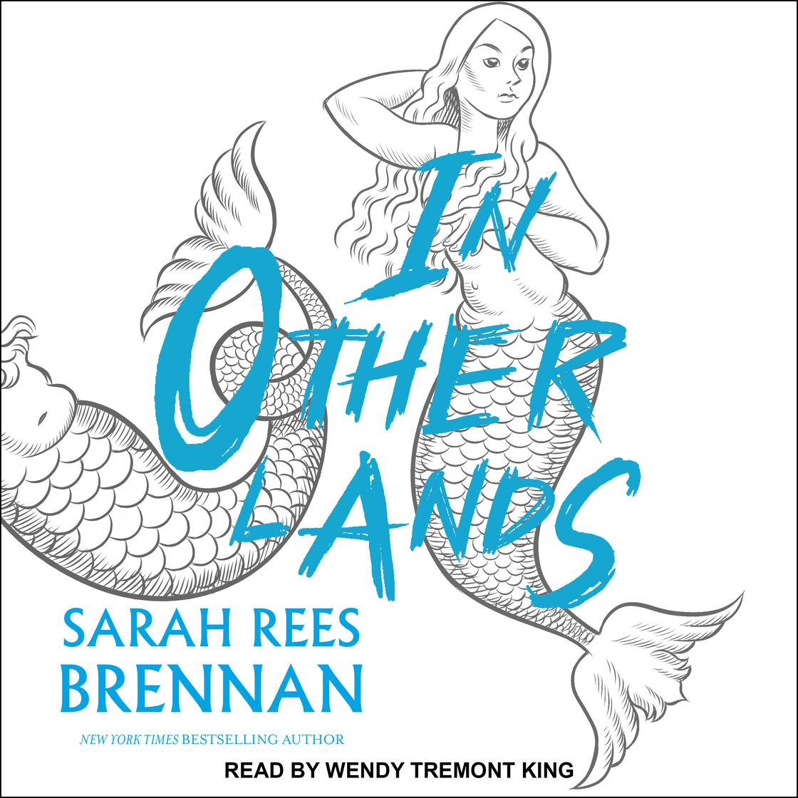 In Other Lands by Sarah Rees Brennan