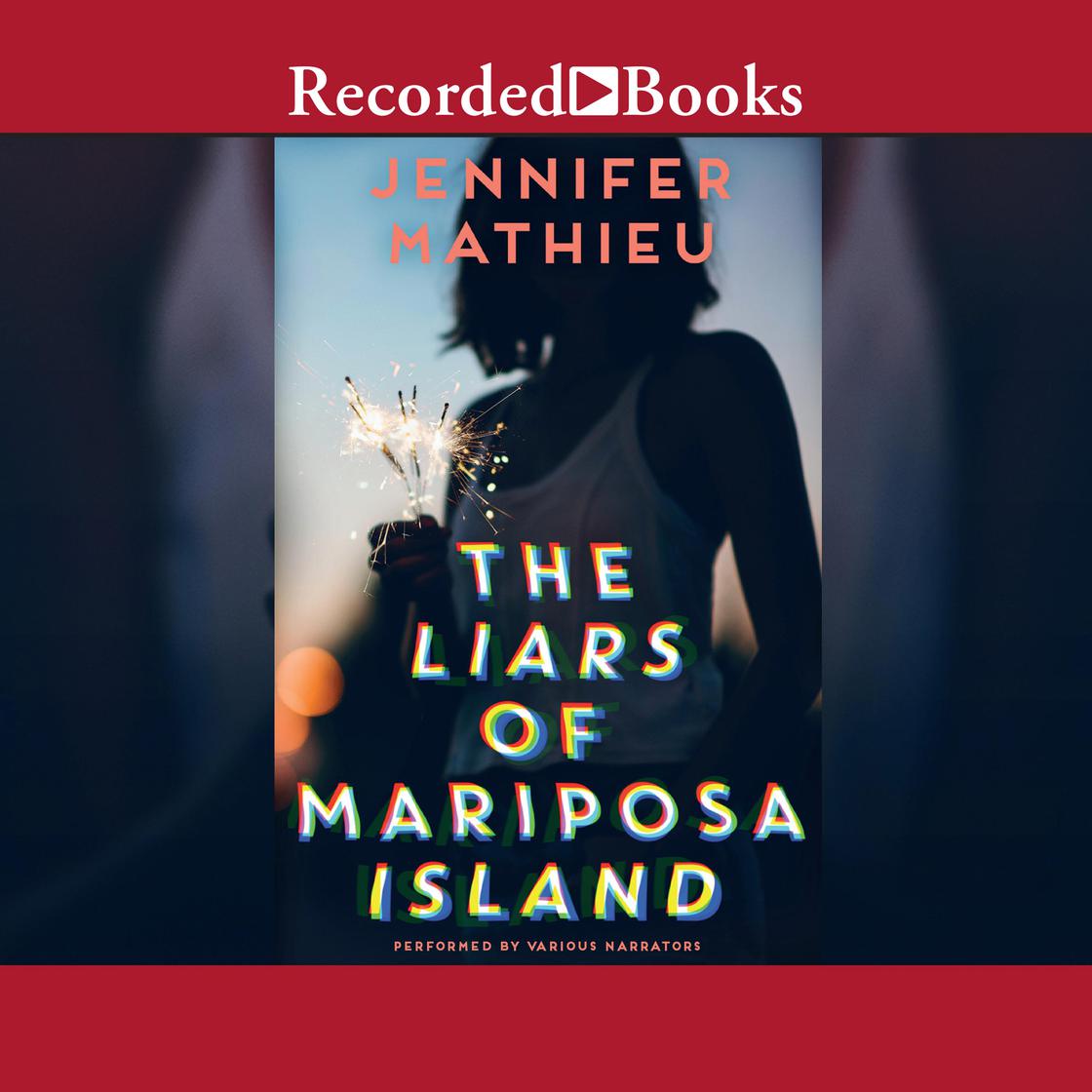 The Liars of Mariposa Island by Jennifer Mathieu