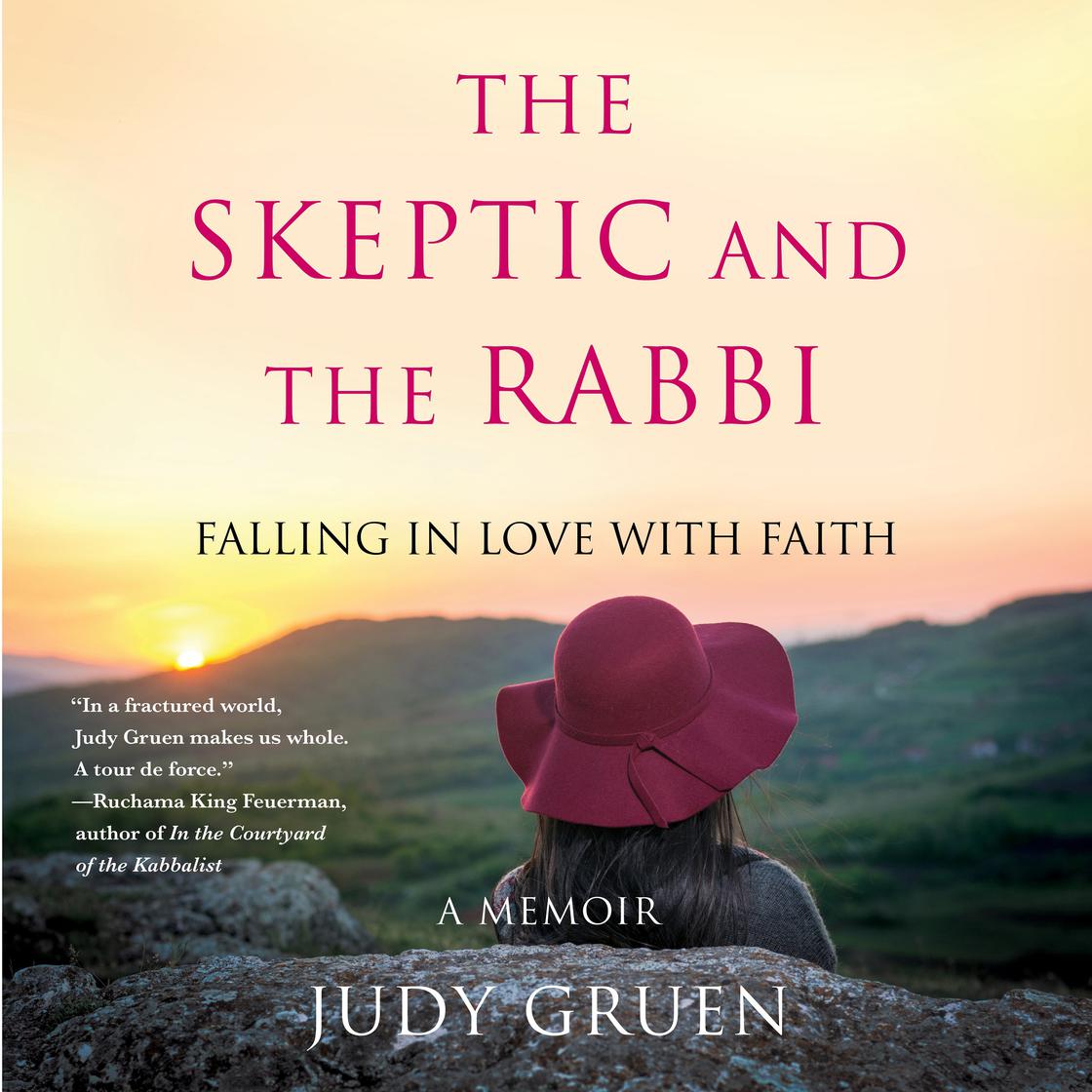 The Skeptic and the Rabbi: Falling in Love with Faith Audiobook | Libro.fm