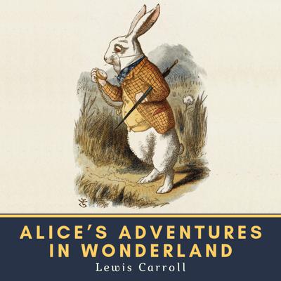Alice's Adventures in Wonderland