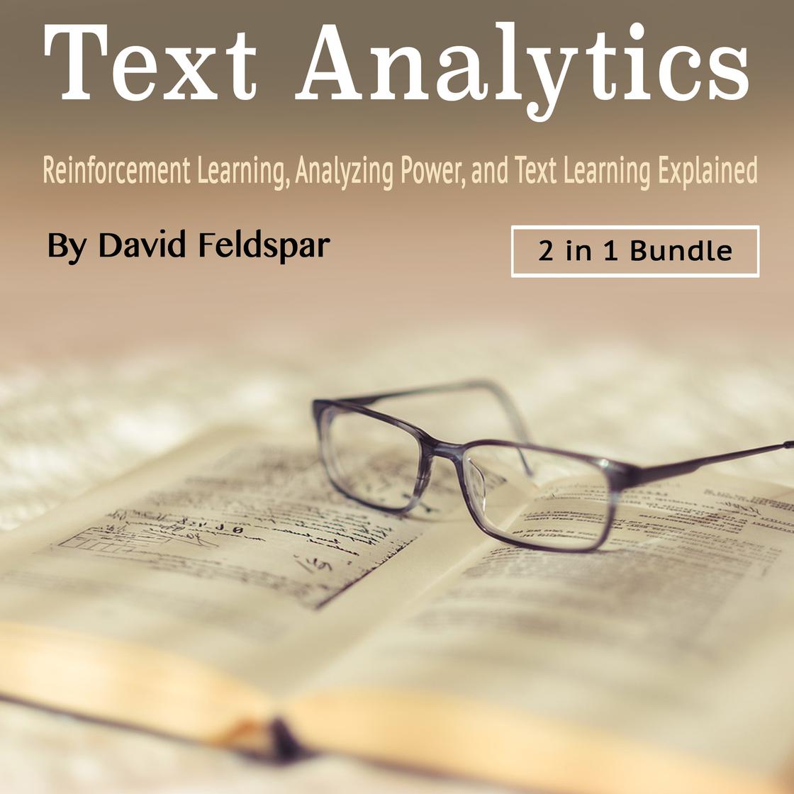 Text Analytics: Reinforcement Learning, Analyzing Power, and Text ...