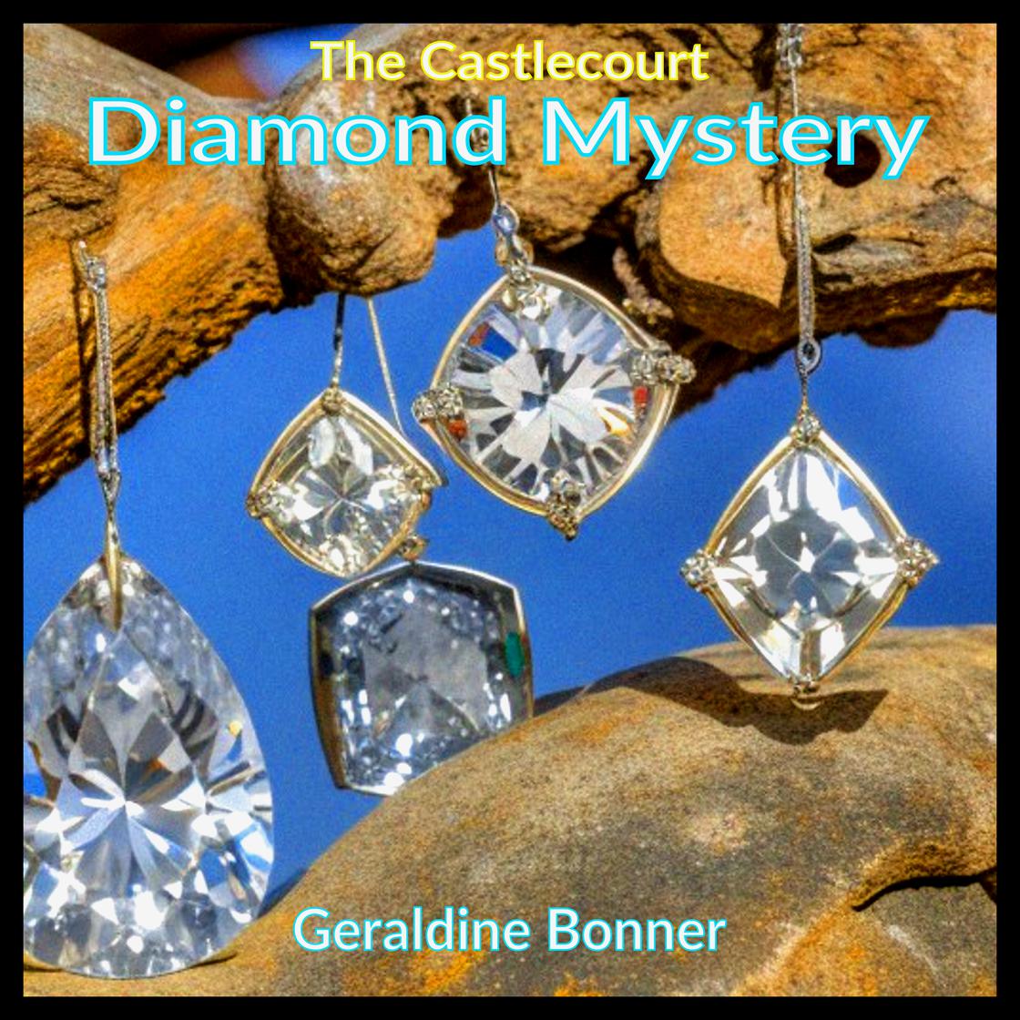 The Castlecourt Diamond Mystery by Geraldine Bonner