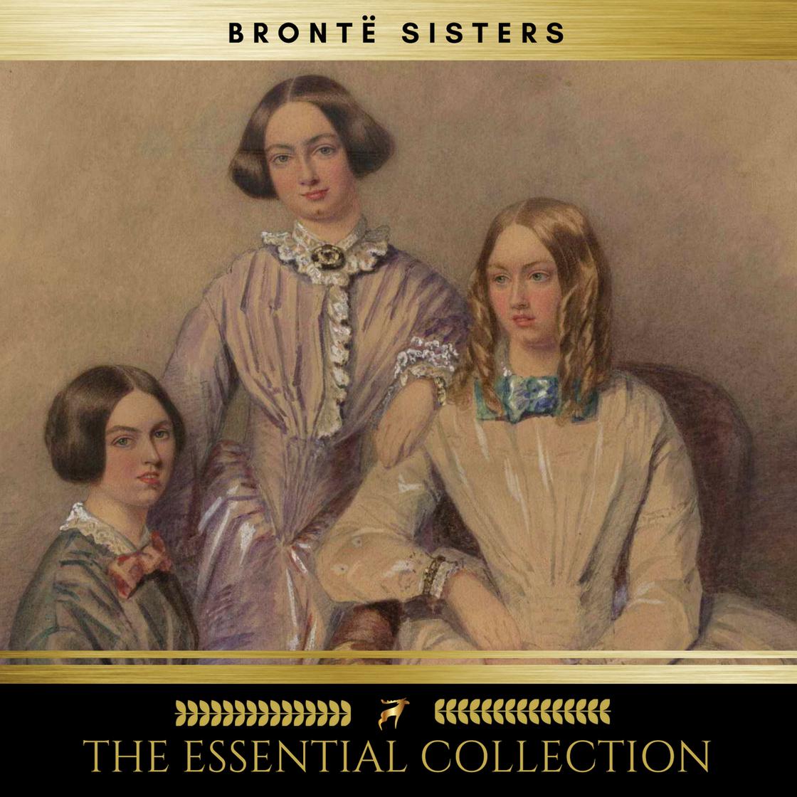 Libro.fm The Brontë Sisters The Essential Collection (Agnes Grey