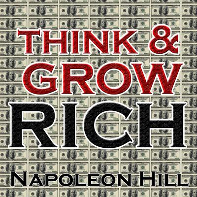 Think and Grow Rich