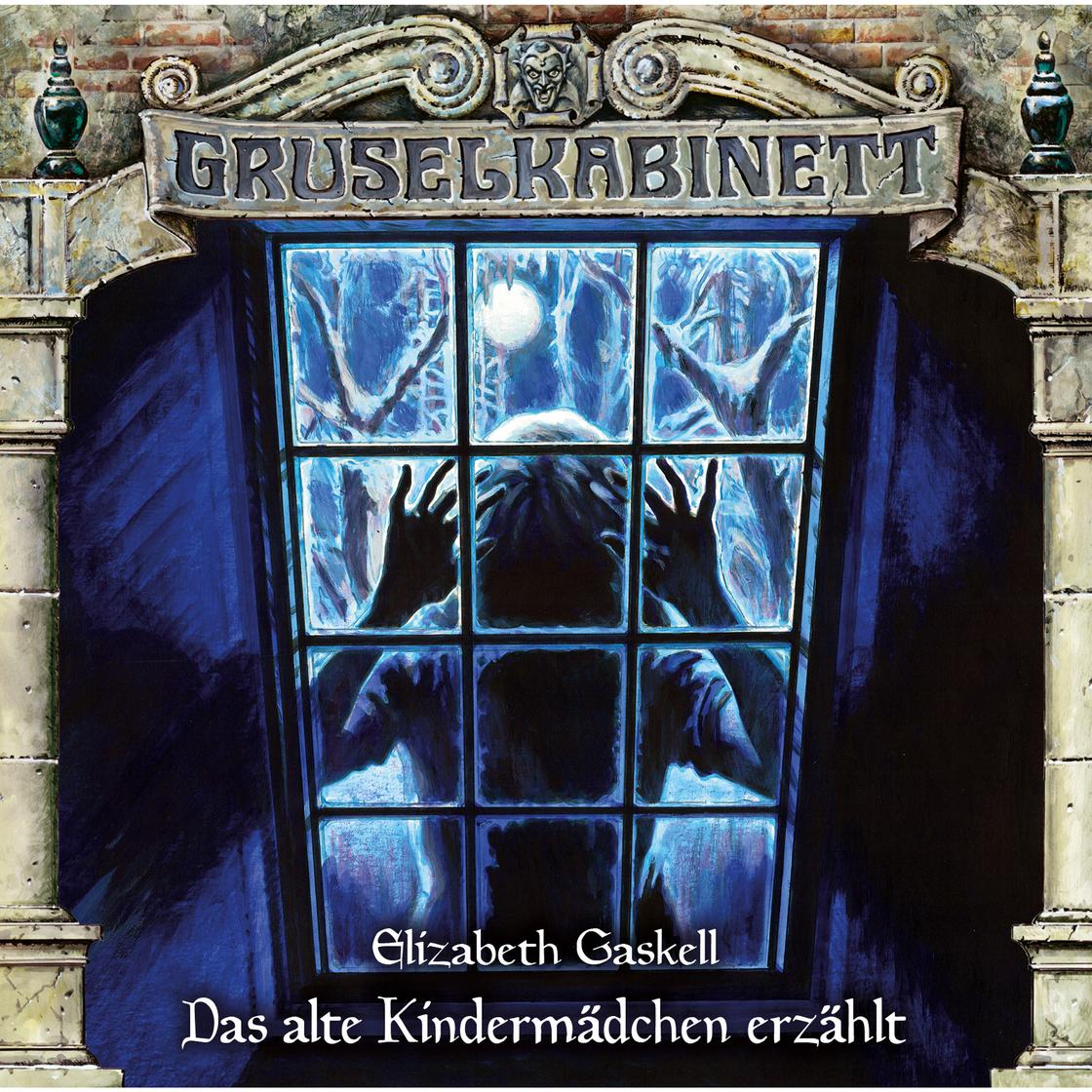Gruselkabinett, Folge 165: Das alte Kindermädchen erzählt by Elizabeth Gaskell