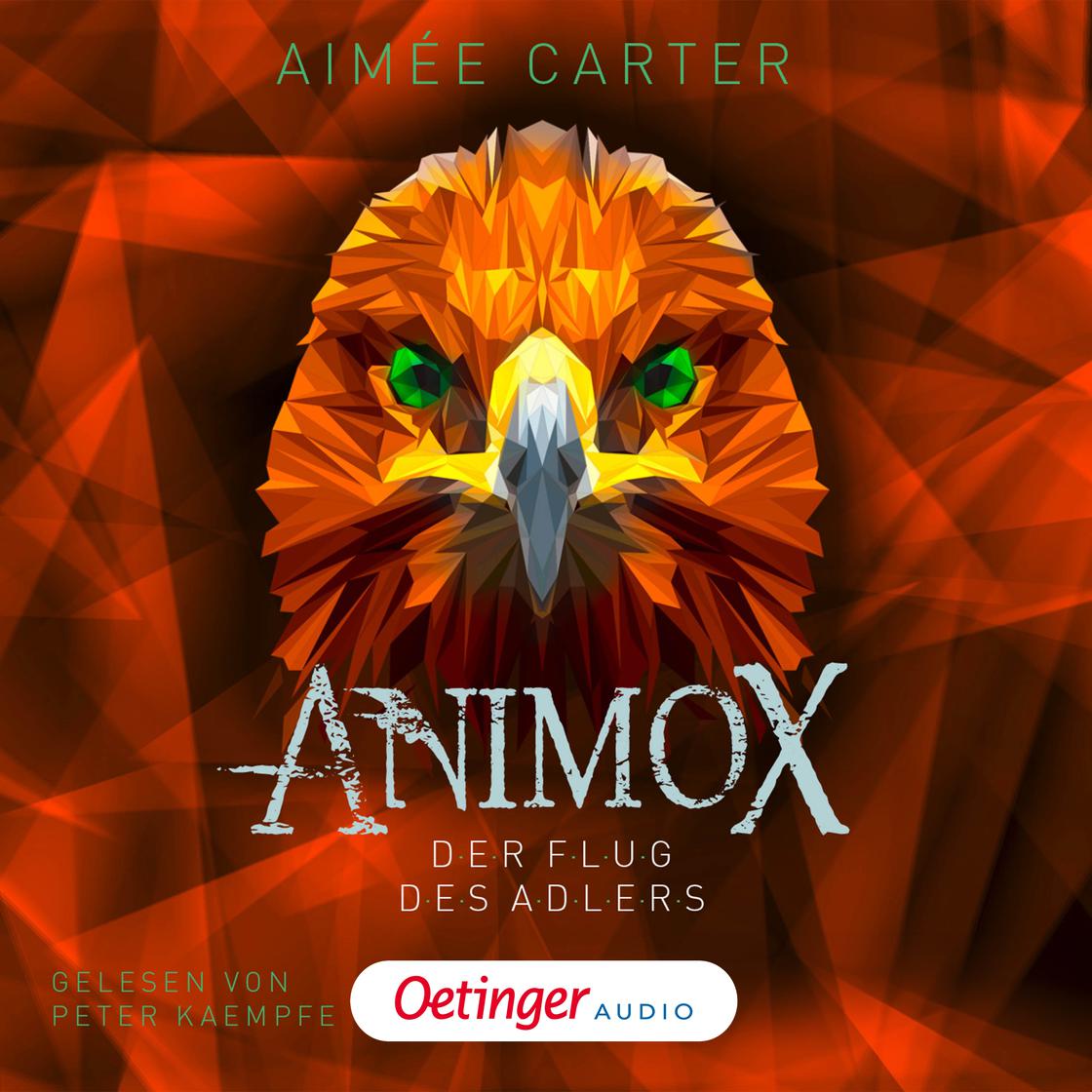 Animox 5. Der Flug des Adlers - Abridged by Aimée Carter