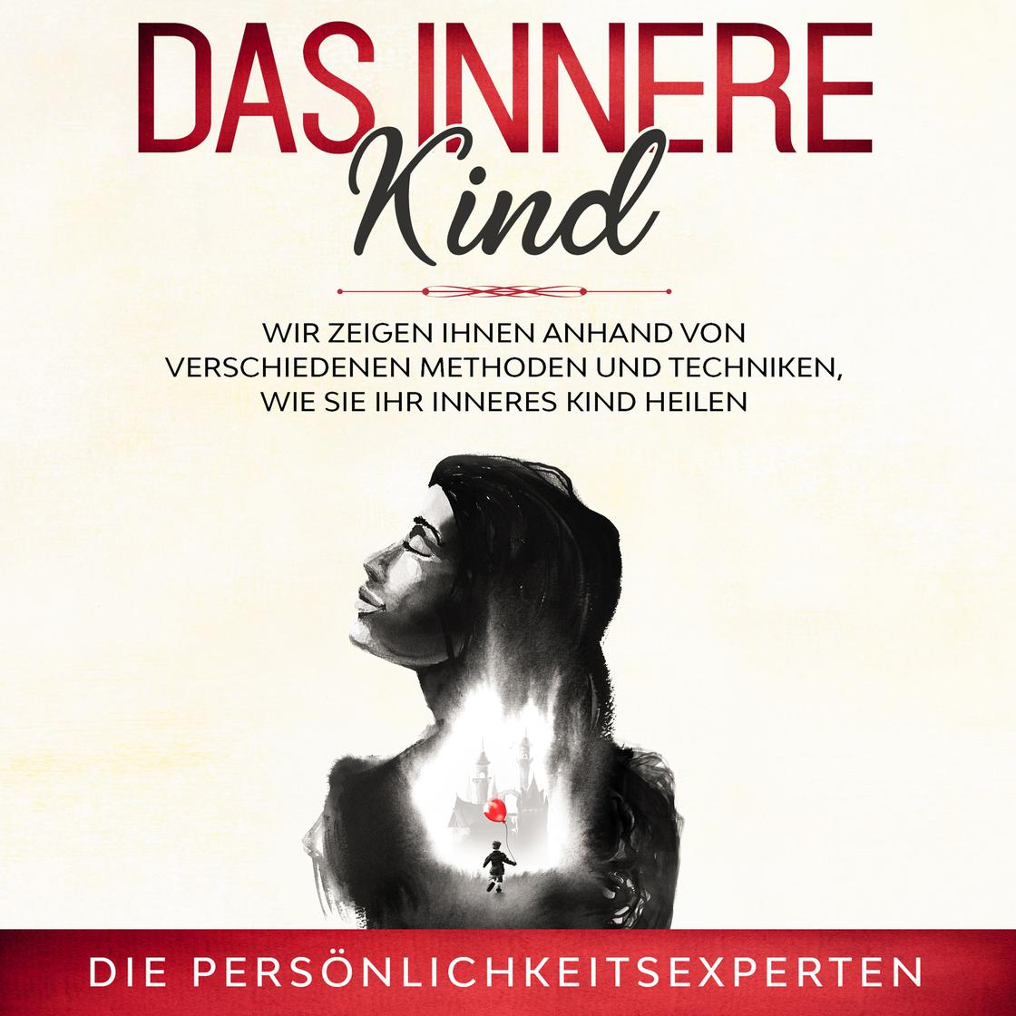 Das innere Kind Audiobook | Libro.fm, image size:1120x1120