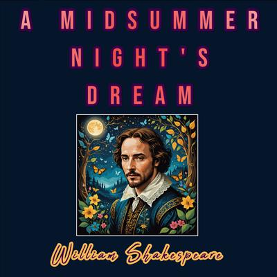 A Midsummer Night's Dream