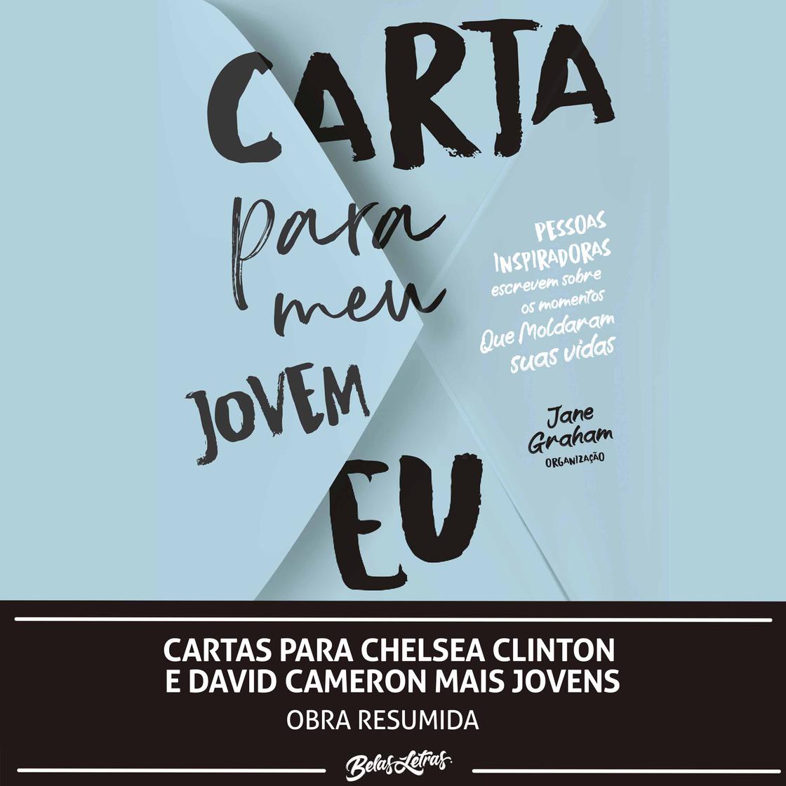 Cartas para Chelsea Clinton e David Cameron mais jovens - Abridged by Chelsea Clinton & David Cameron