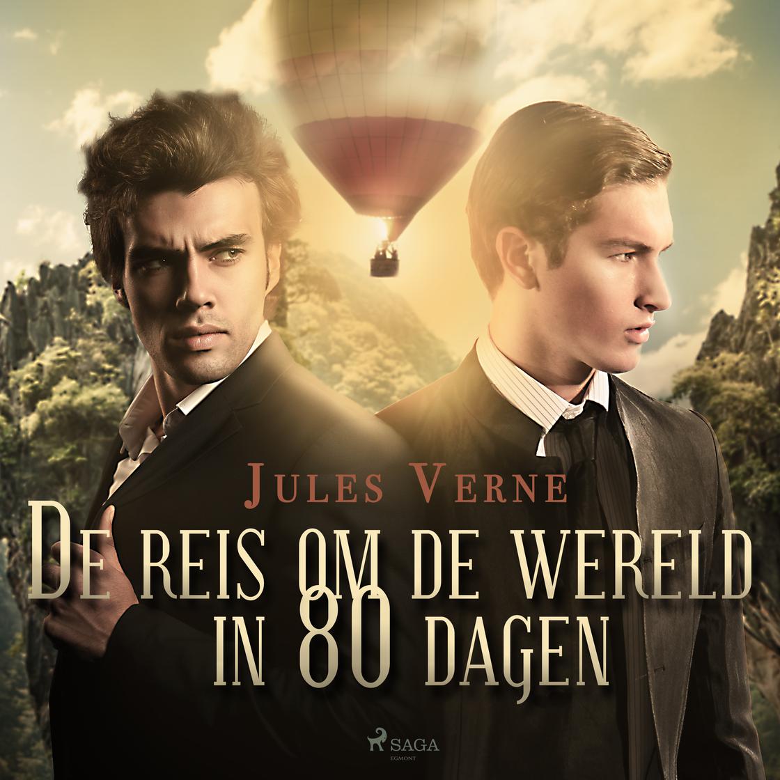 De reis om de wereld in 80 dagen by Jules Verne