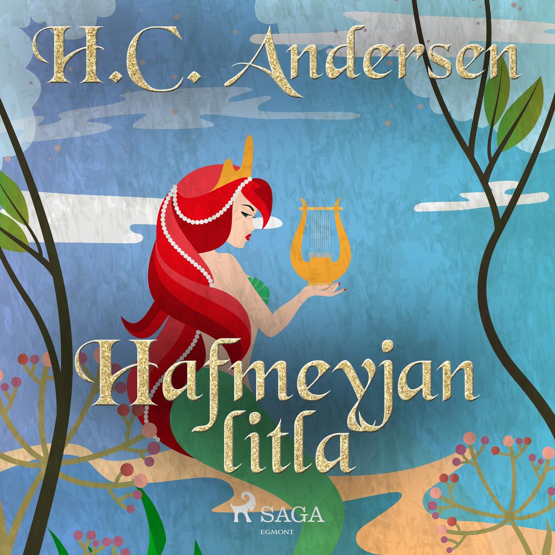 Hafmeyjan litla by H. C. Andersen