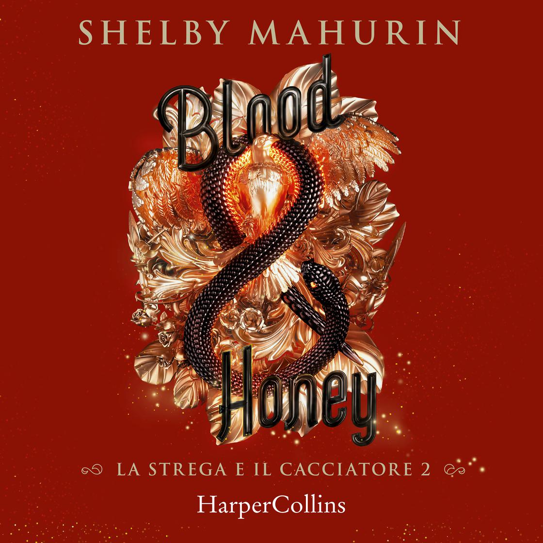 Blood & Honey - Abridged by Shelby Mahurin