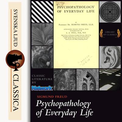 Psychopathology of Everyday Life