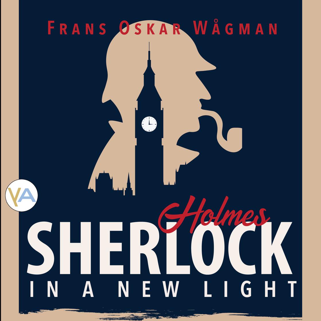 Sherlock Holmes in a New Light by Frans Oskar Wågman