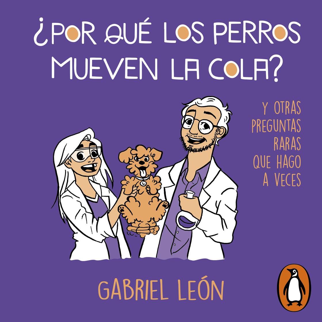 Por que los perros mueven la cola Audiobook | Libro.fm