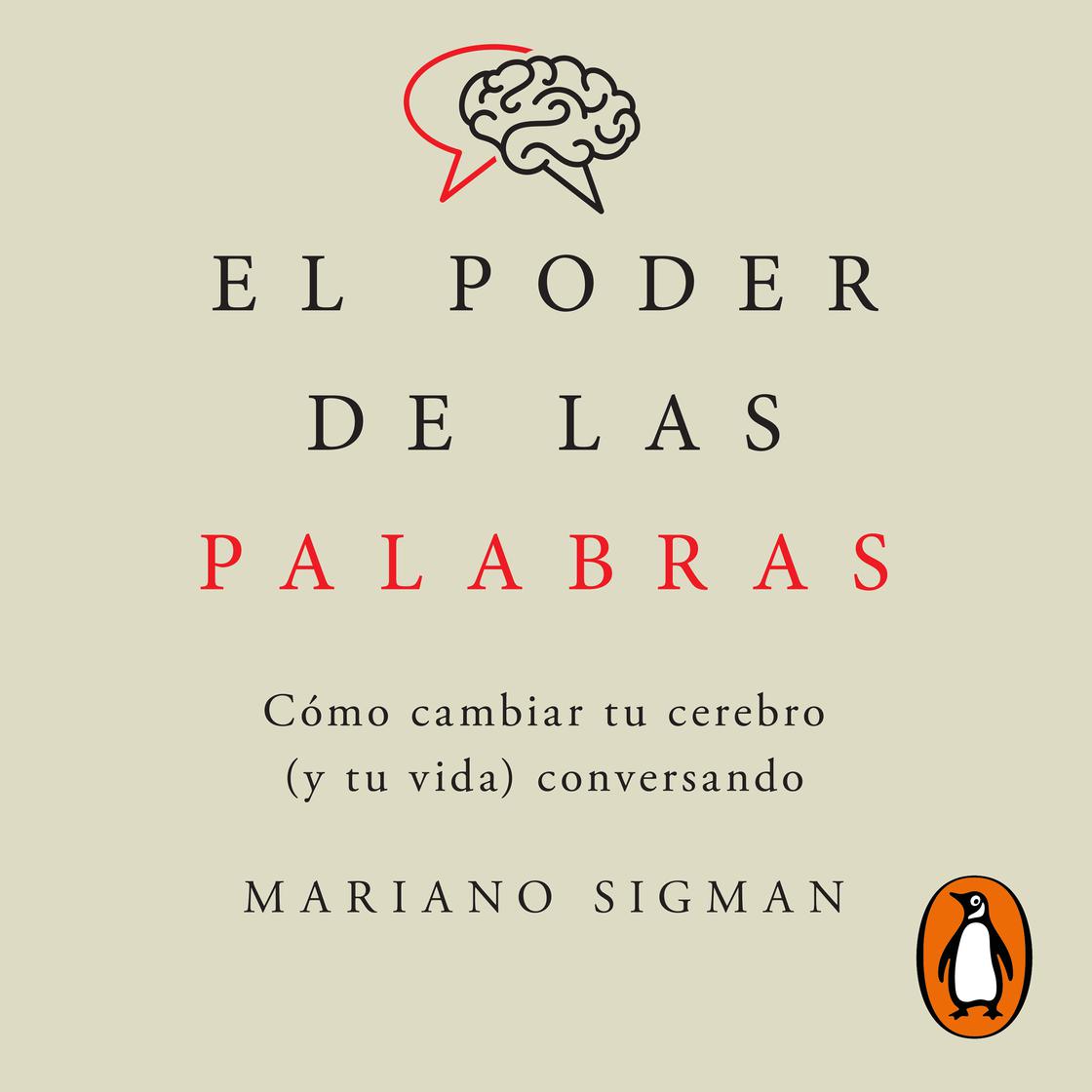 El poder de las palabras by Mariano Sigman