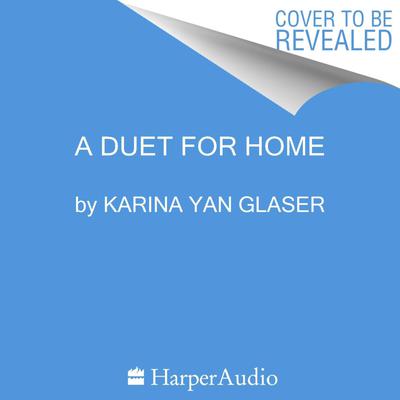 A Duet for Home