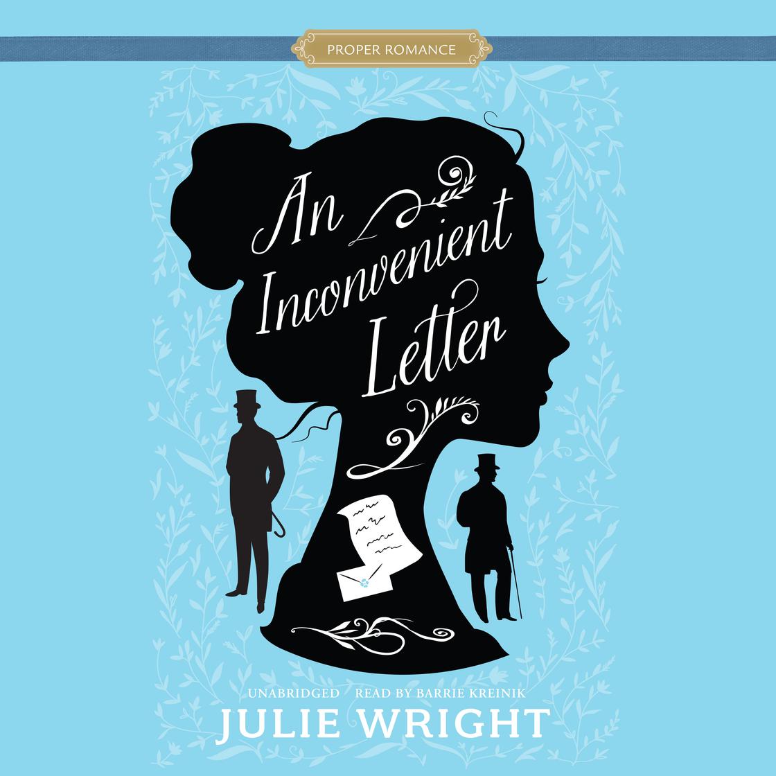An Inconvenient Letter by Julie Wright