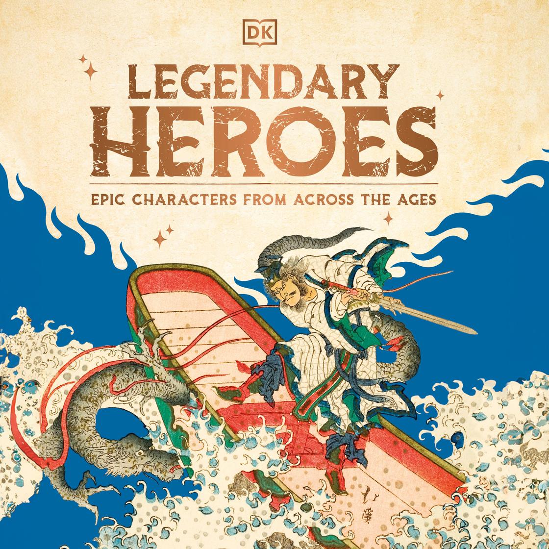 Legendary Heroes: Meet the Brave and Bold
