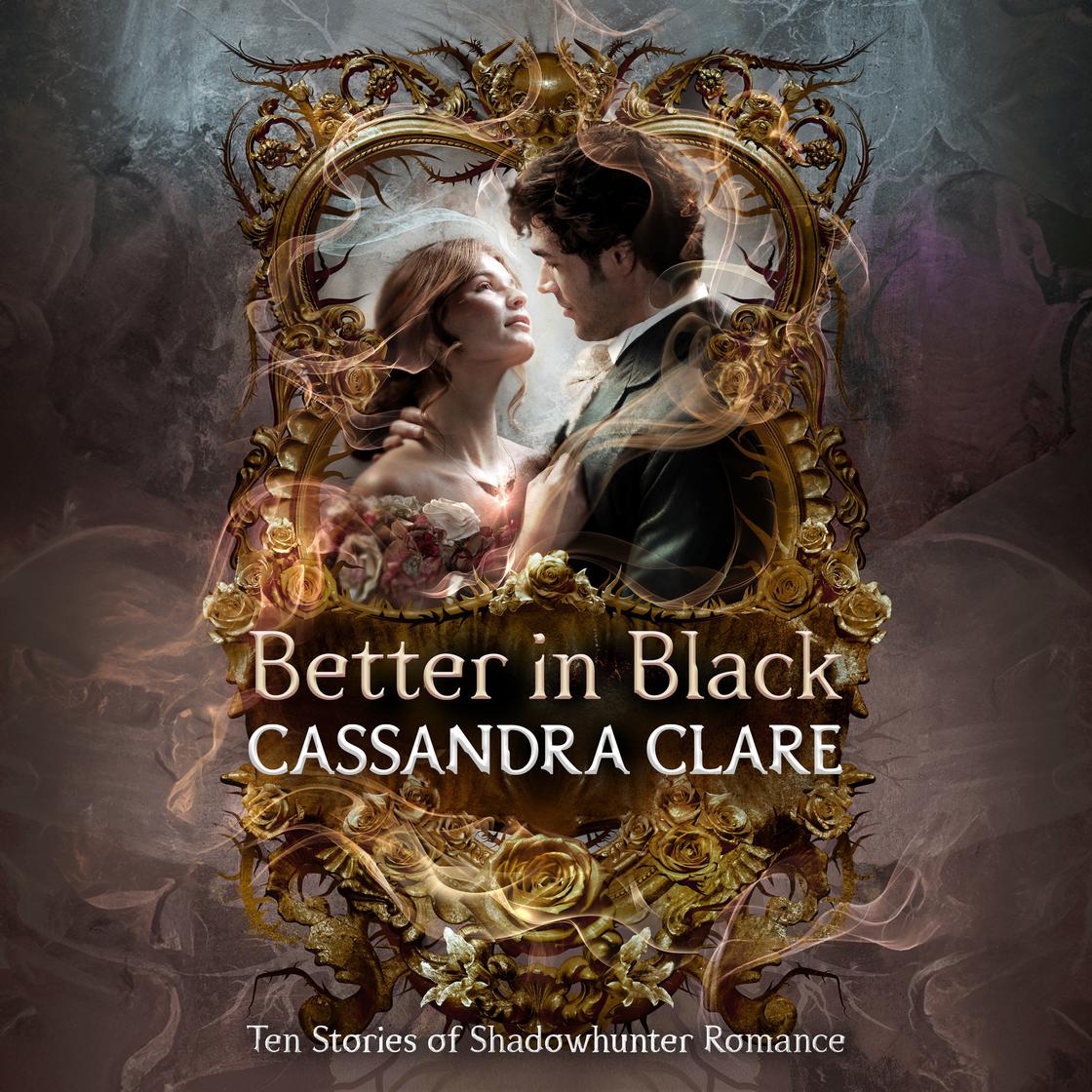 View audiobook of Better in Black by Cassandra Clare