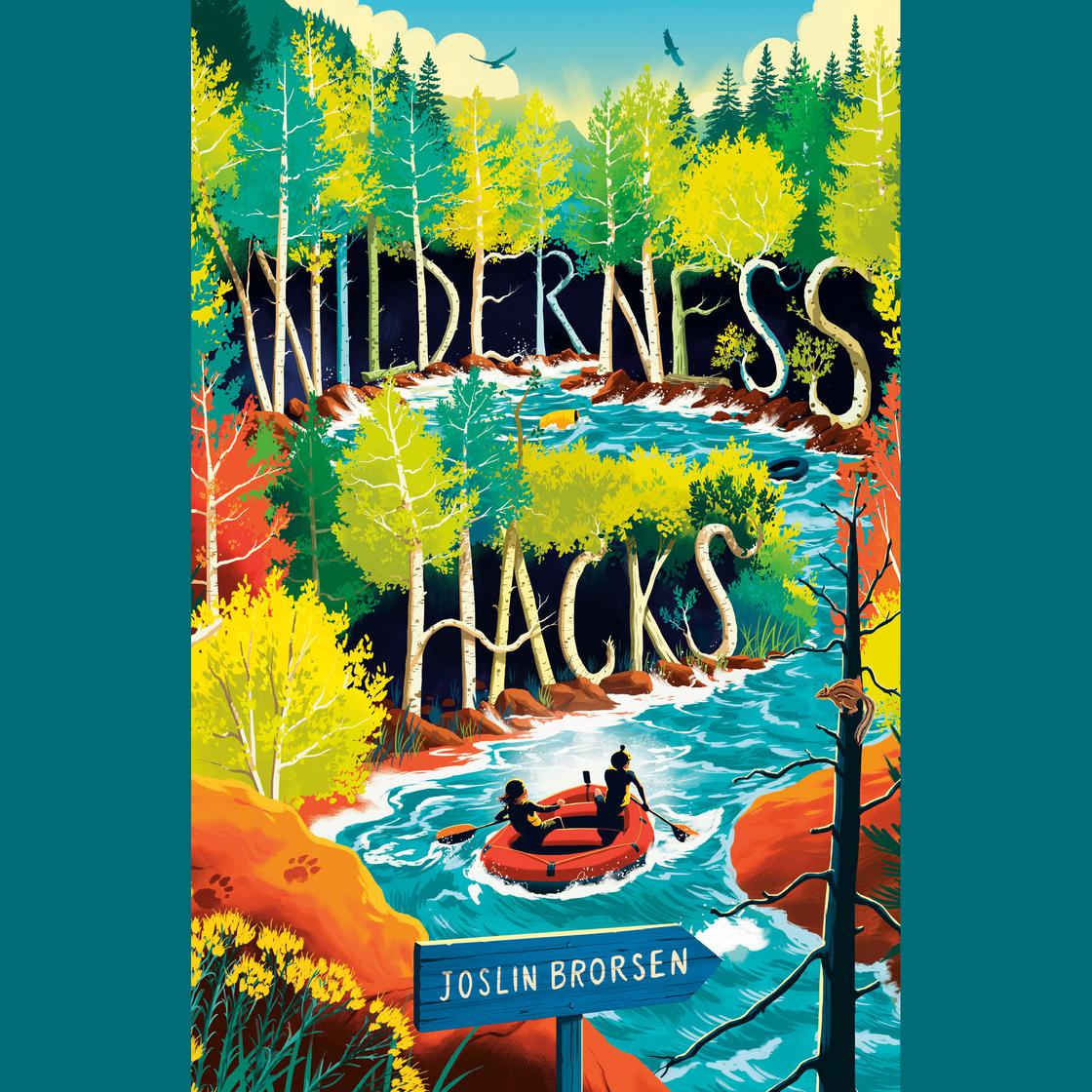 View audiobook of Wilderness Hacks by Joslin Brorsen