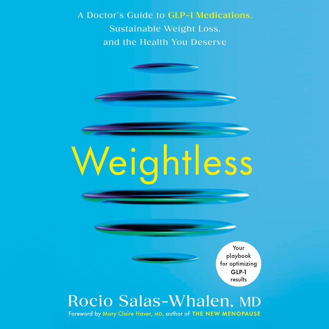 View audiobook of Weightless by Rocio Salas-Whalen, MD