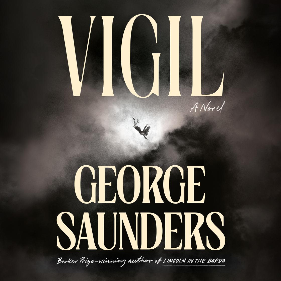 View audiobook of Vigil by George Saunders