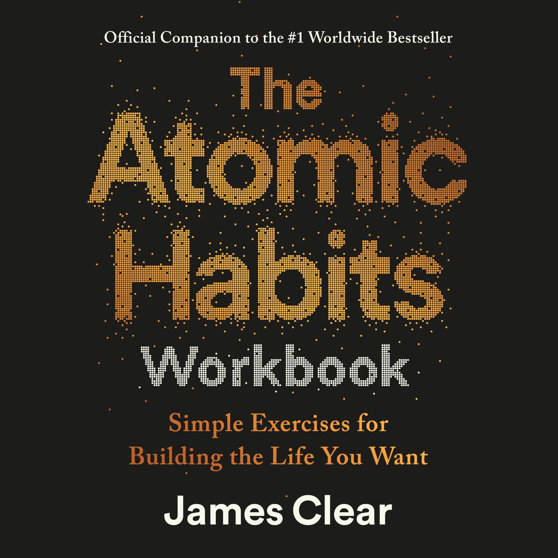 the-atomic-habits-workbook-by-james-clear-narrated-by-james-clear