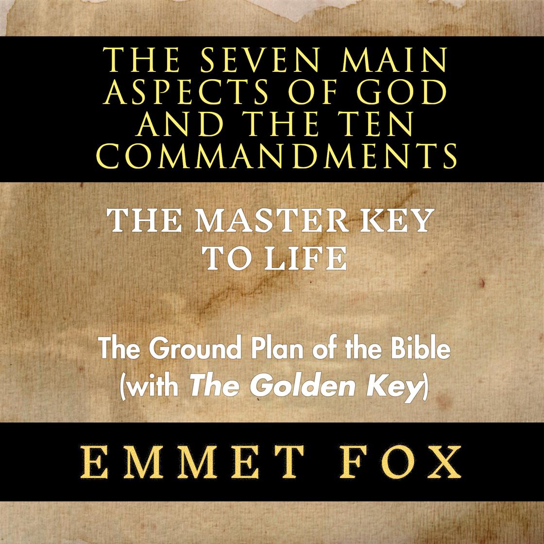 The Seven Main Aspects of God and The Ten Commandments The Master