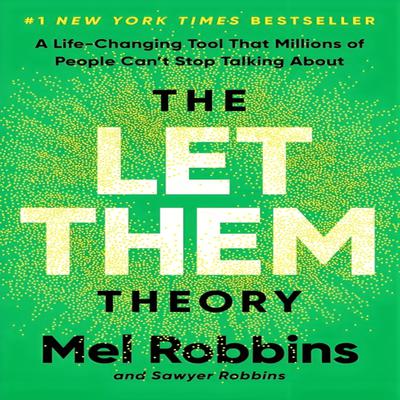 The Let Them Theory