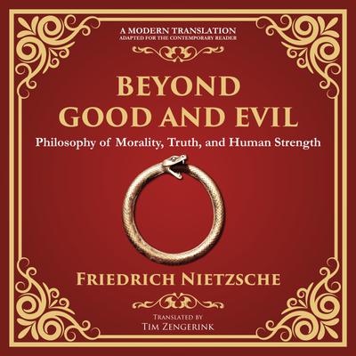 Beyond Good and Evil