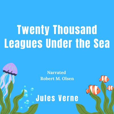 Twenty Thousand Leagues Under the Sea