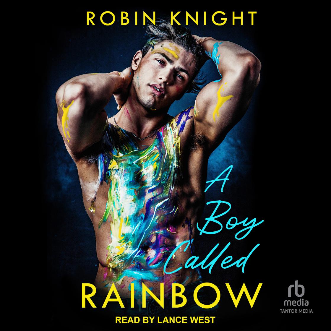 A Boy Called Rainbow by Robin Knight