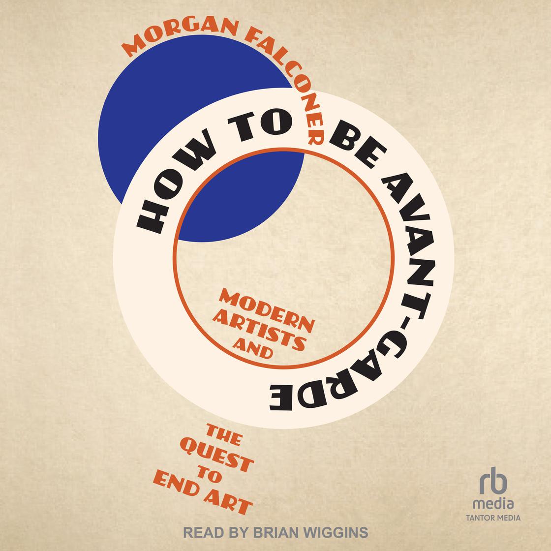 How to Be Avant-Garde by Morgan Falconer