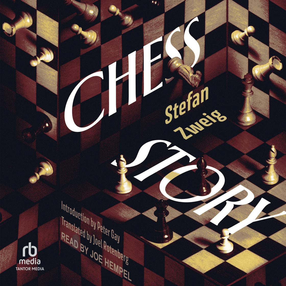 Chess Story by Stefan Zweig Narrated by Joe Hempel Audiobook