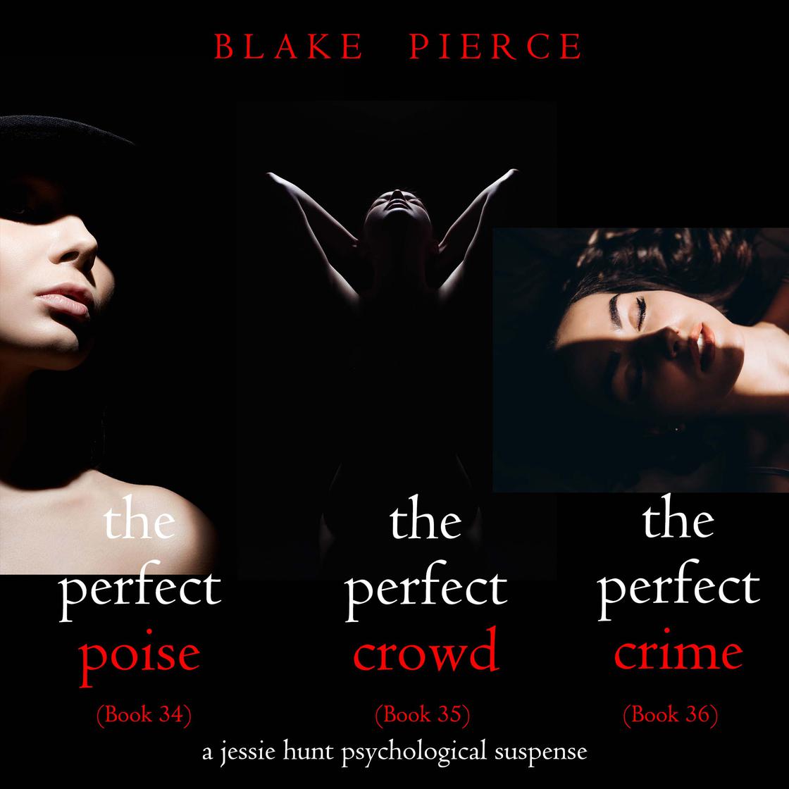 Jessie Hunt Psychological Suspense Bundle The Perfect Poise 34 The