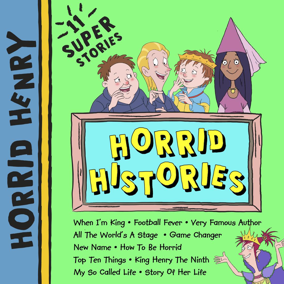 Horrid Henry: Horrid Histories Audiobook | Libro.fm