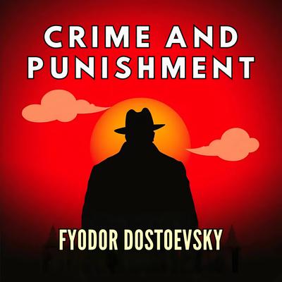 Crime and Punishment