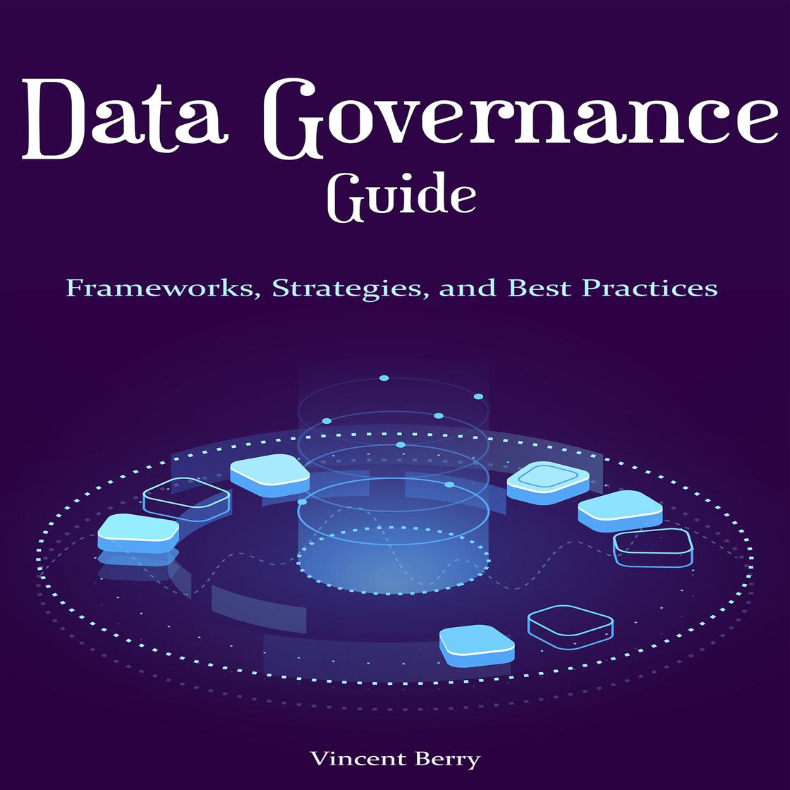 Data Governance Best Practices Best Practices For Developing A Data