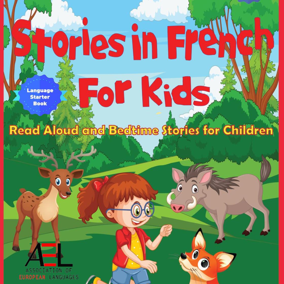 Stories in French for Kids by Midealuck Publishing & Christian Stahl