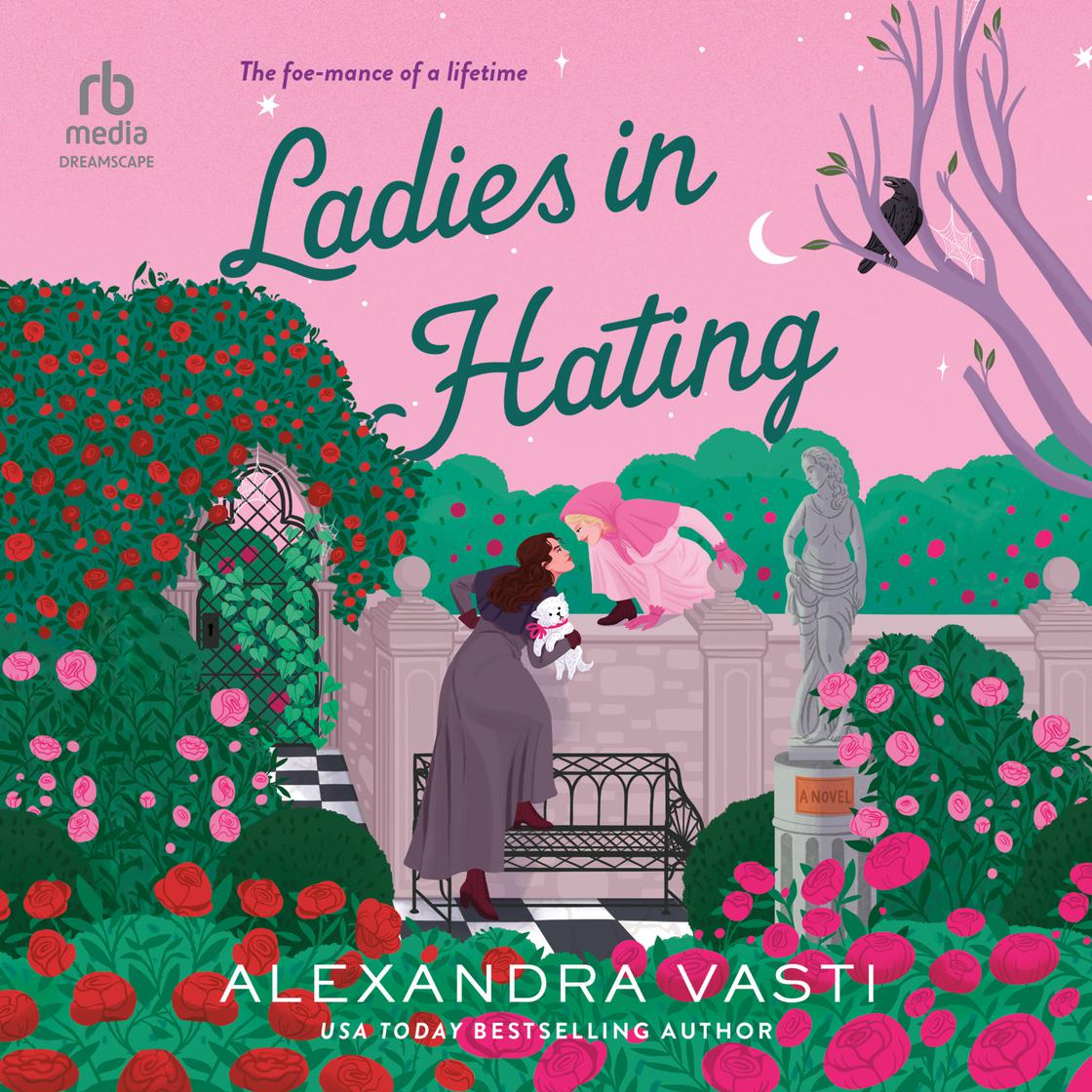 View audiobook of Ladies in Hating by Alexandra Vasti