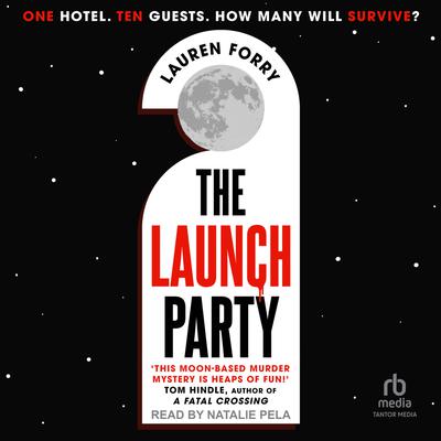 The Launch Party