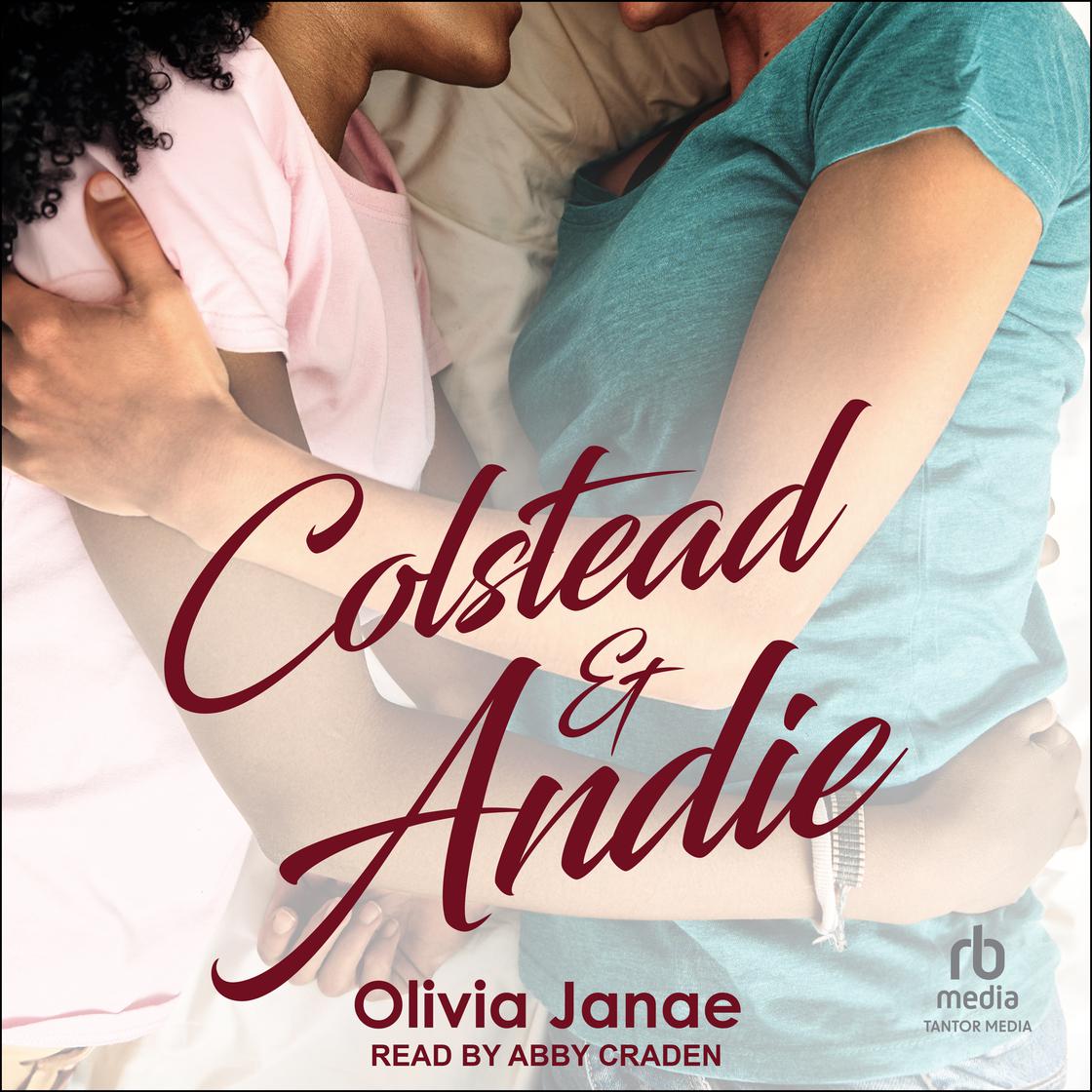Colstead and Andie by Olivia Janae