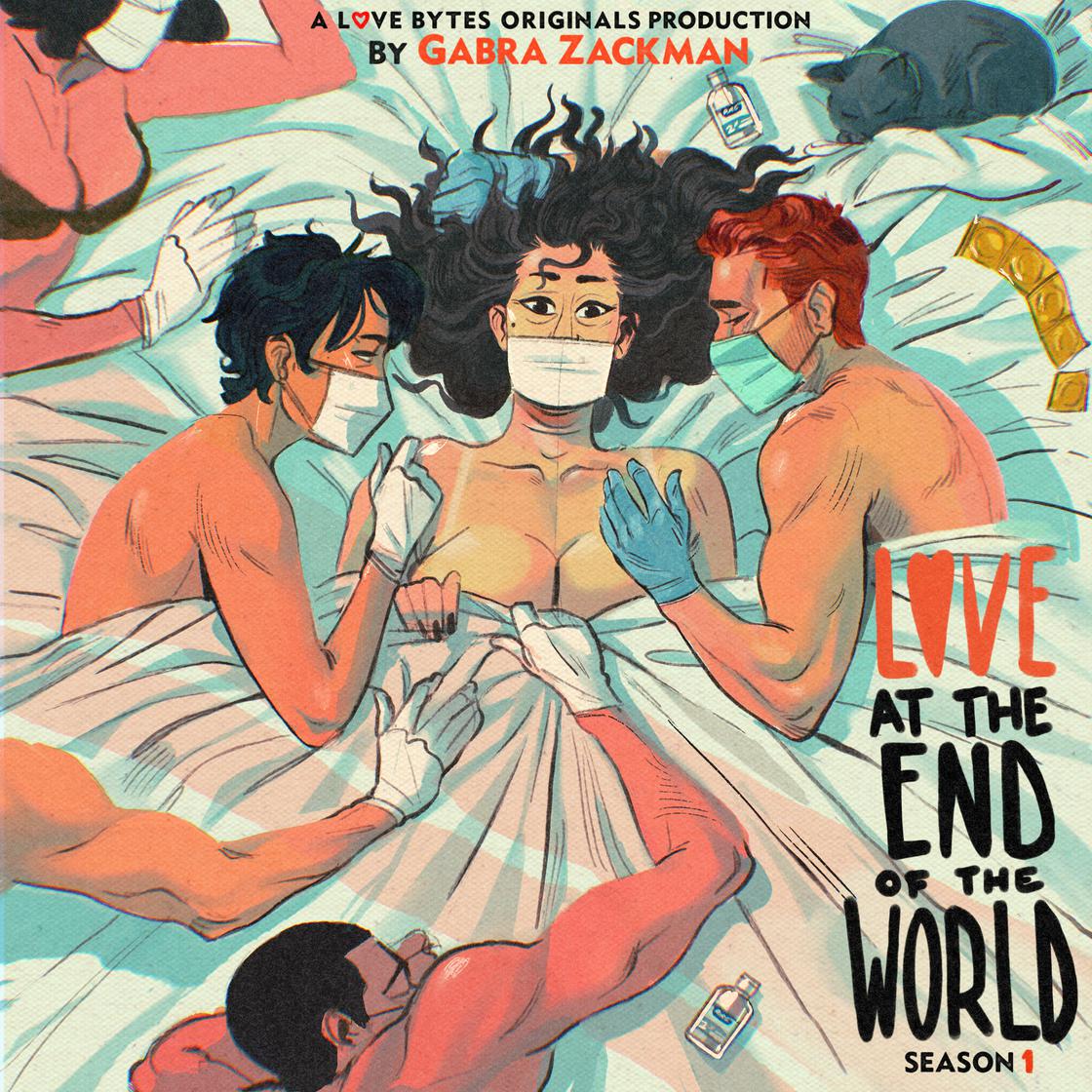 Love At the End of the World Season One by Gabra Zackman