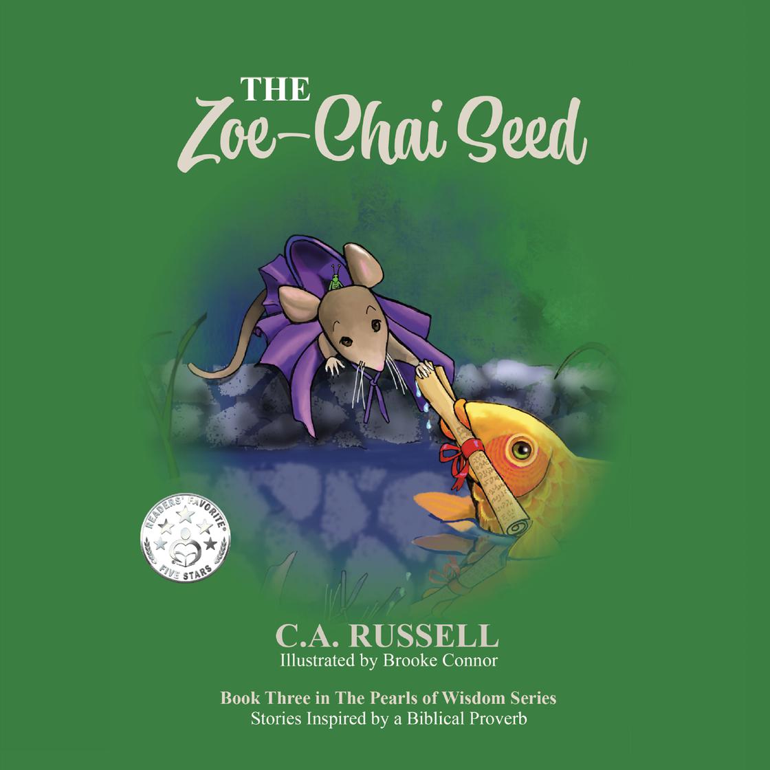 The Zoe-Chai Seed by Catherine Ann Russell