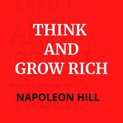 Think And Grow Rich