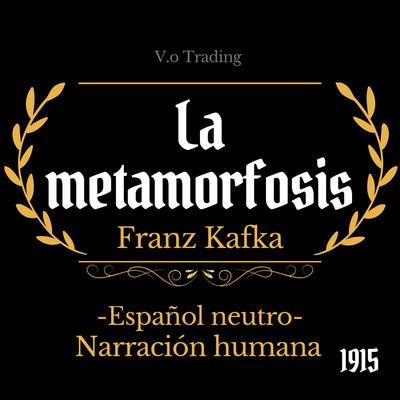 La metamorfosis